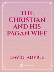 The Christian and his pagan wife Book