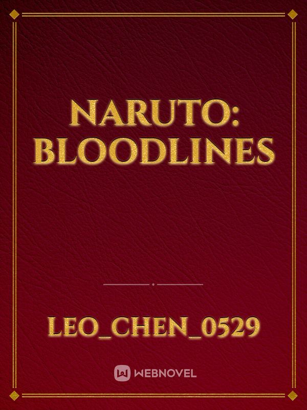 Naruto: Bloodlines