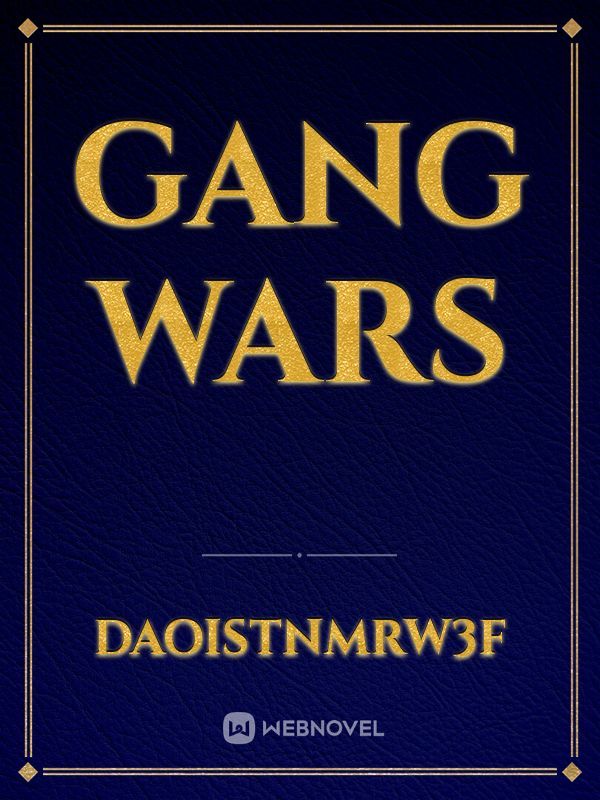 GANG WARS