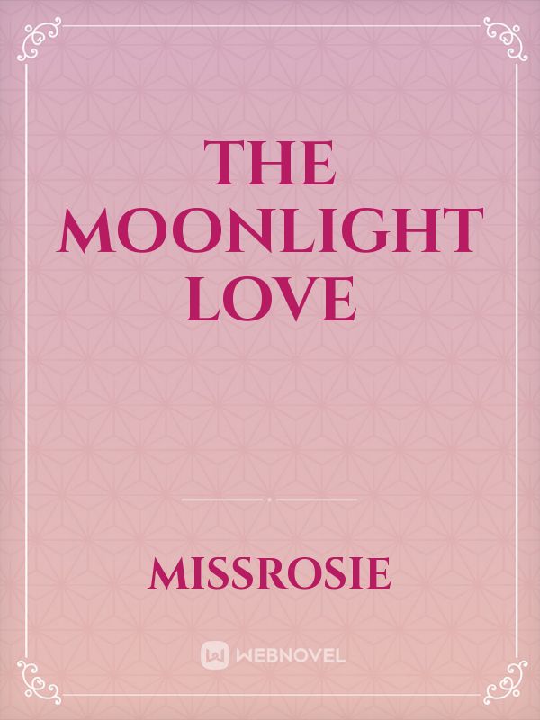 the moonlight love Book