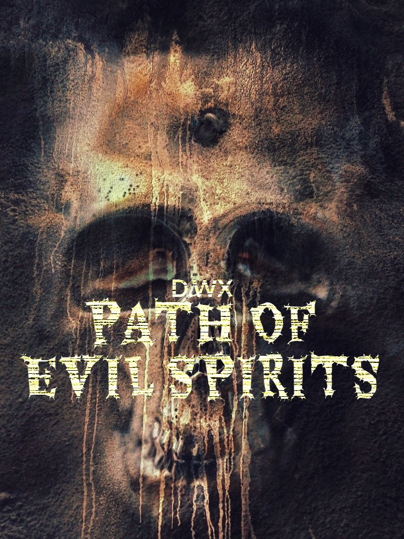 path of evil spirits