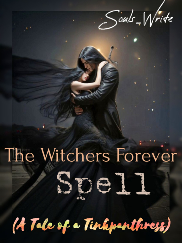 The Witcher's Forever Spell(The Tale of a Tinkpanthress) Book