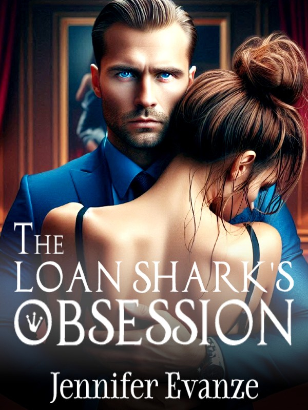 The Loan Shark's Obsession