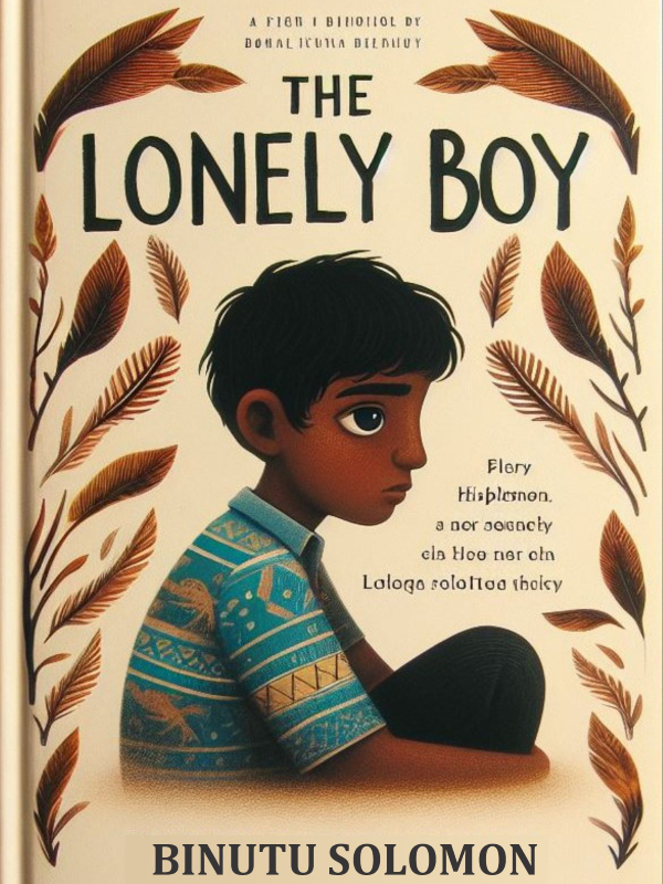 The Lonely Boy (Loneliness and Self-Discovery)