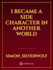 I became A Side Character in another World Book
