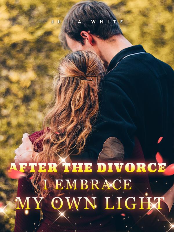 After the Divorce, I Embrace My Own Light Book