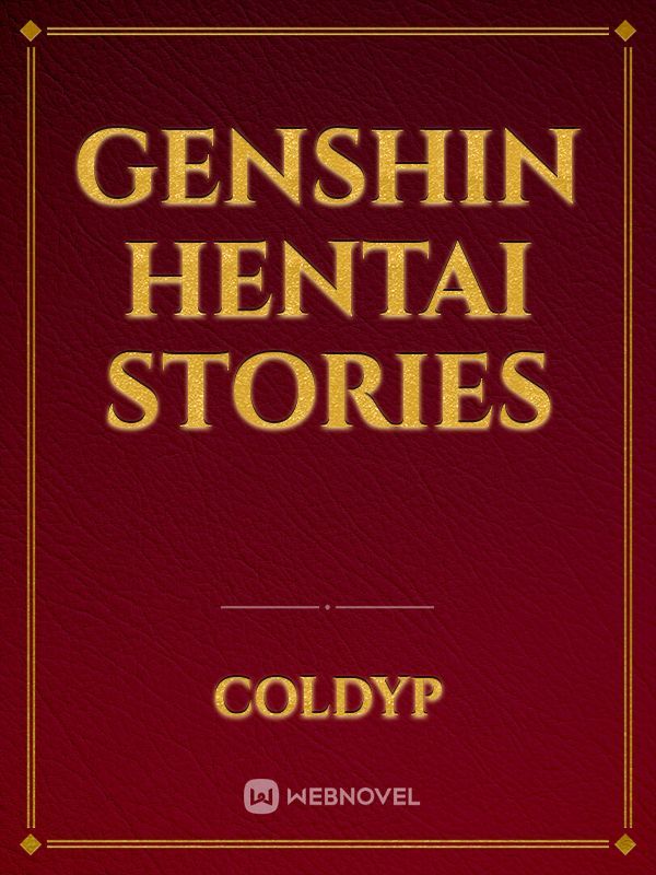 Genshin Hentai Stories