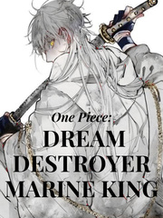 One Piece: Dream Destroyer Marine King Book