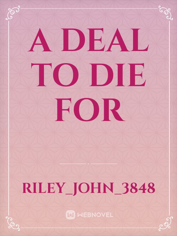 A Deal To Die For Book