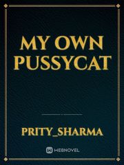 MY OWN PUSSYCAT Book