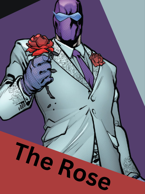 The Rose (DC Universe Fanfic)