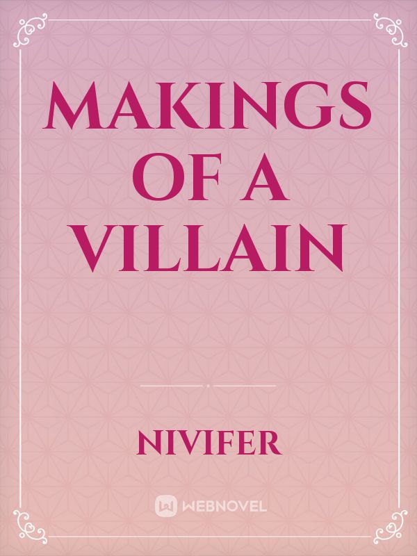 Makings of a Villain Book