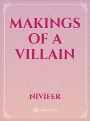 Makings of a Villain Book