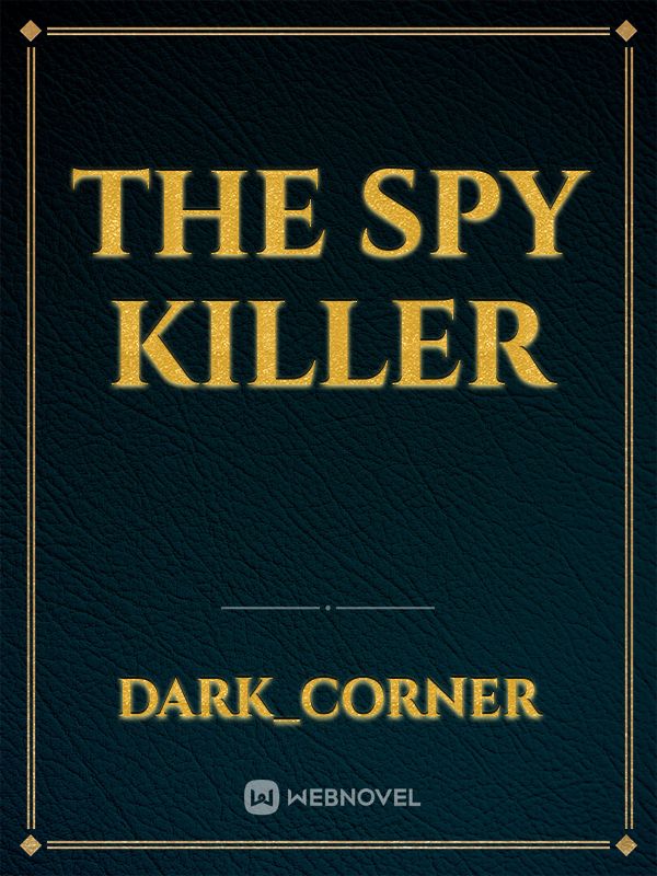The Spy Killer Book