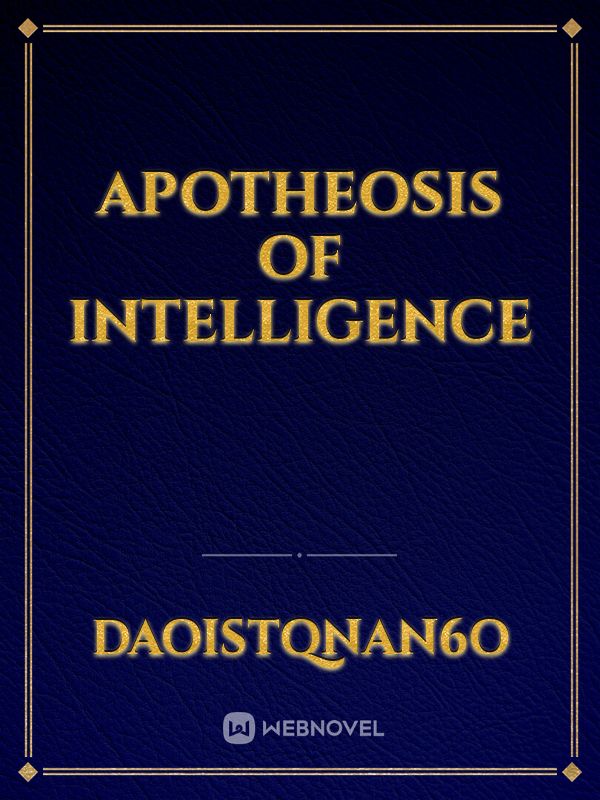 Apotheosis of Intelligence Book