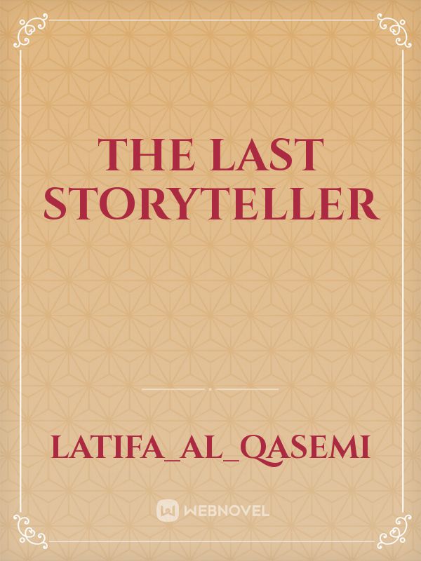 The Last Storyteller Book