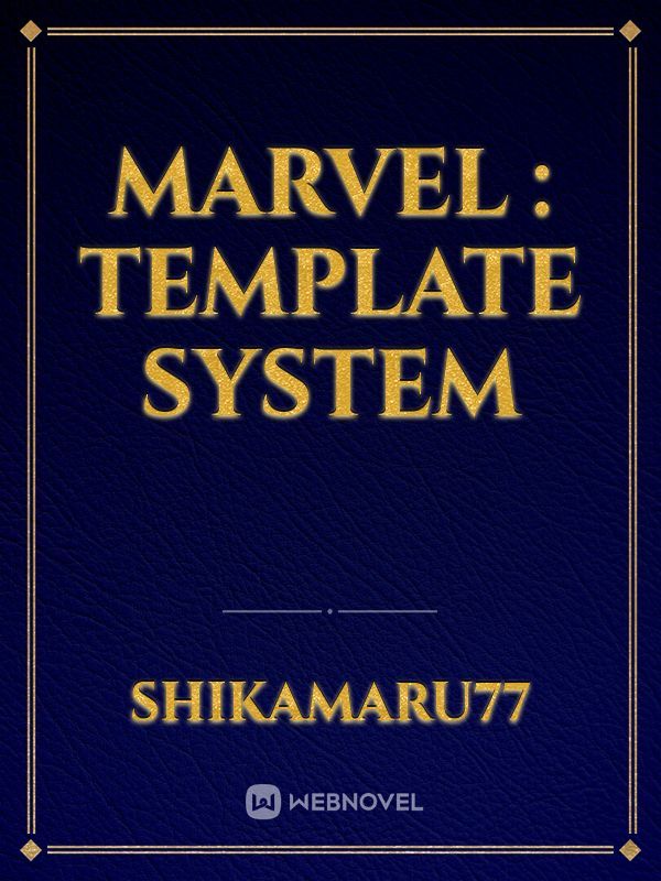 marvel : template system
