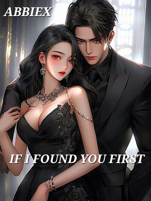 If I Found You First