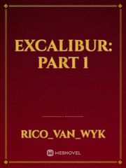 Excalibur: part 1 Book