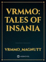 VRMMO: Tales of Insania Book
