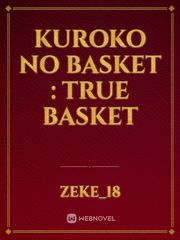 Kuroko no Basket : True basket Book