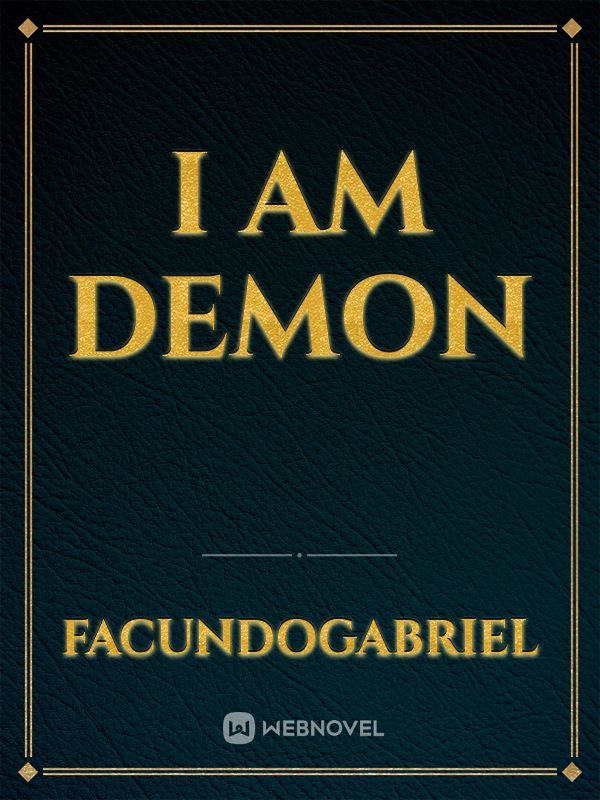 I am Demon