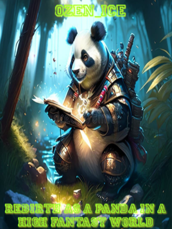Rebirth As A Panda In A High Fantasy World Book