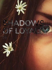 shadows of loyalty Book