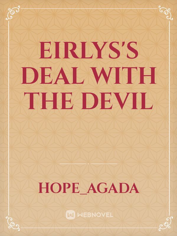 Eirlys's deal with the devil
