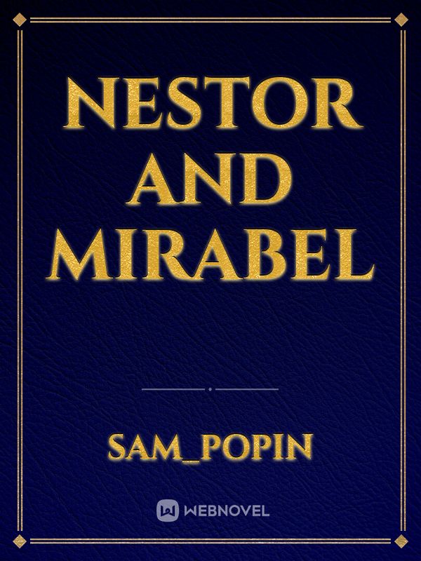 NESTOR AND MIRABEL Book