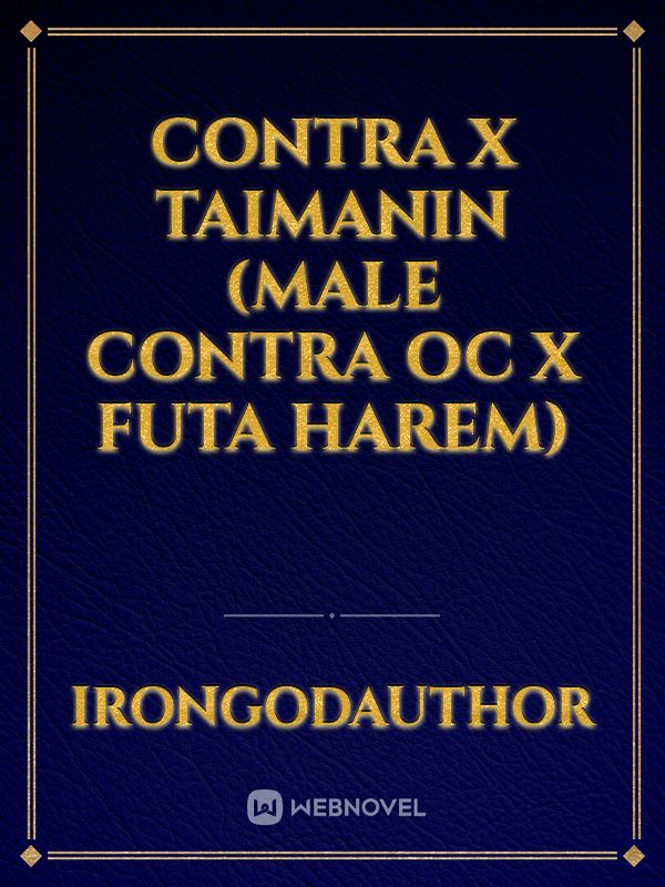 Contra x Taimanin (Male Contra OC x Futa Harem) Book