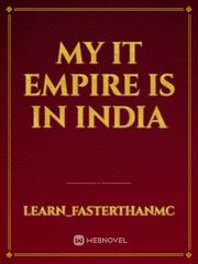 My IT Empire is in India Book