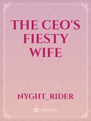 The Ceo's Fiesty wife Book