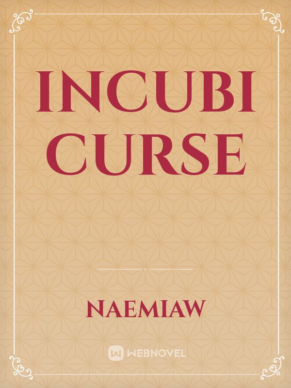 Incubi Curse Book