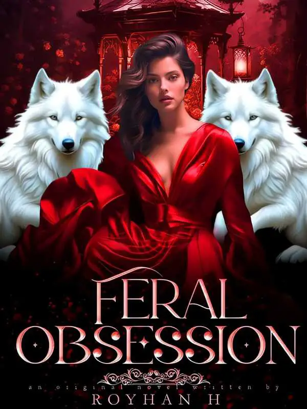 Feral Obsession