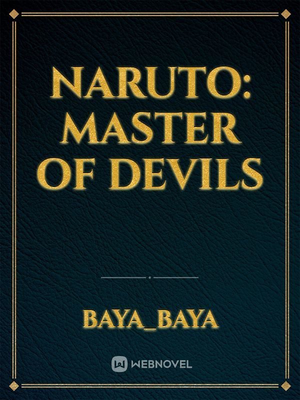 NARUTO: MASTER OF DEVILS