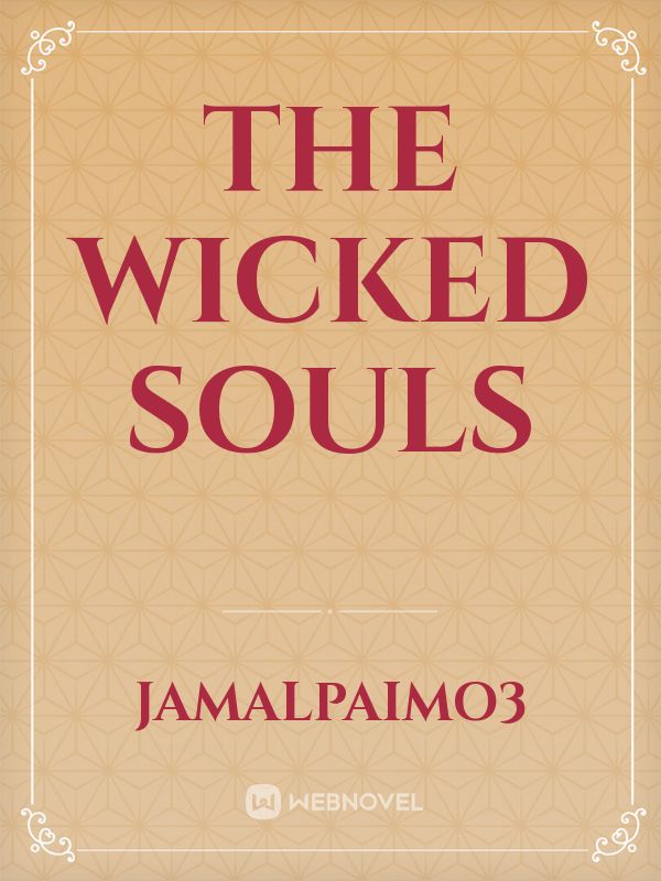 The wicked souls Book