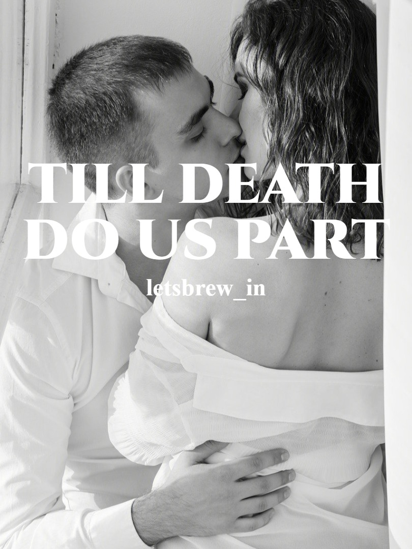 Till Death Do Us Part -Happily Ever After Book