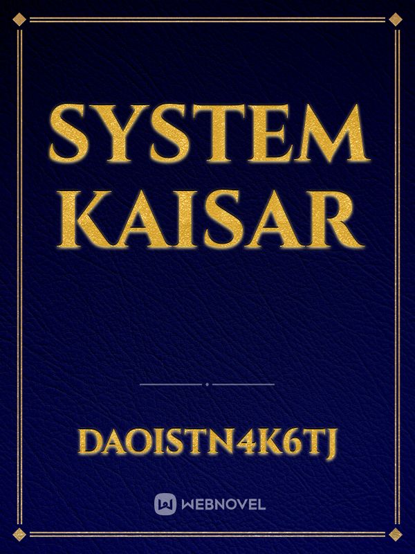 System Kaisar Book