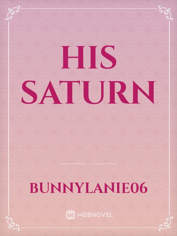 His Saturn