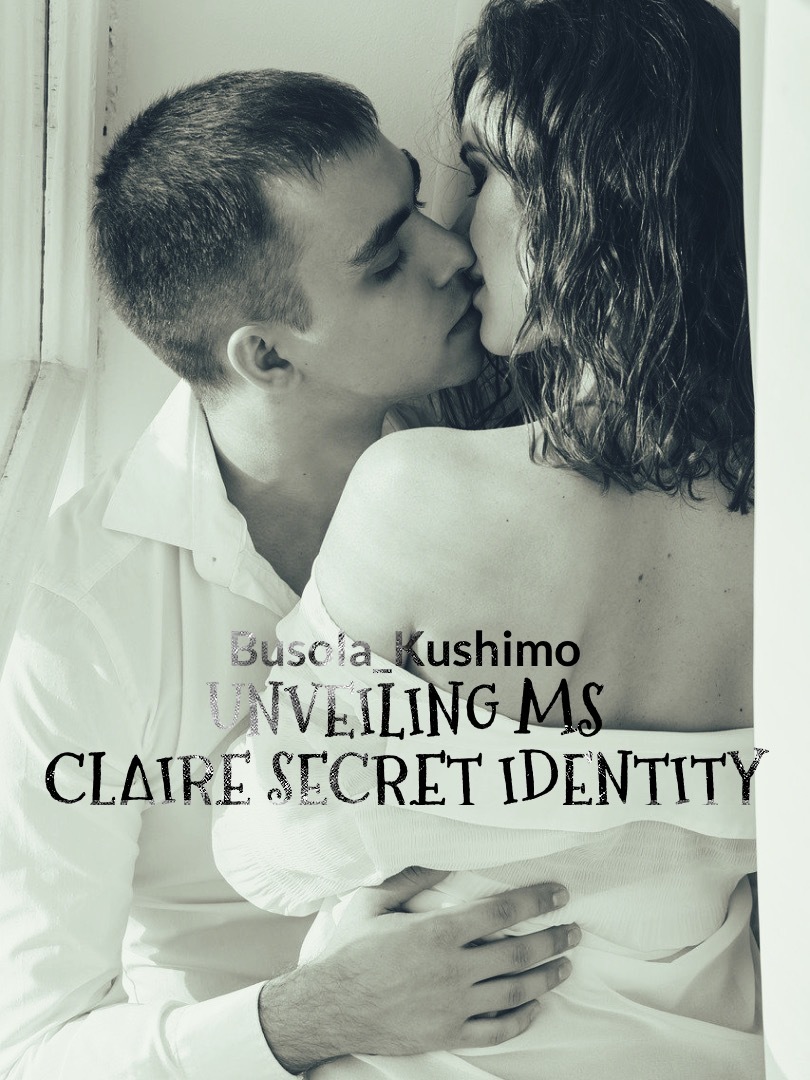Unveiling Ms Claire Secret Identity