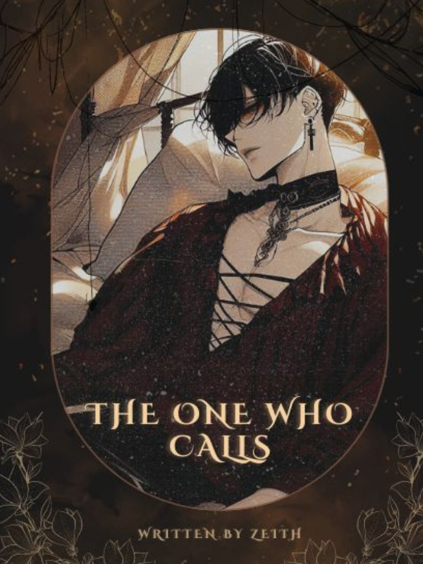 The One Who Calls |〖BL〗