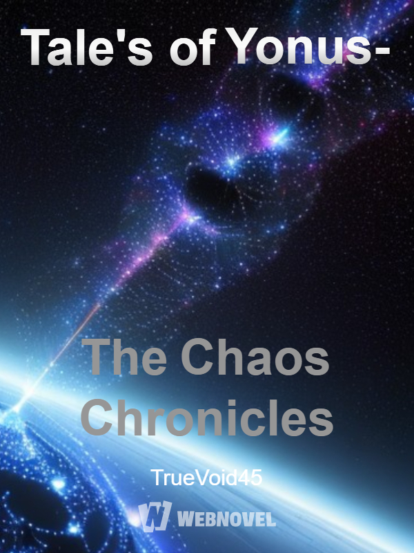 Tale's of Yonus- The Chaos Chronicles