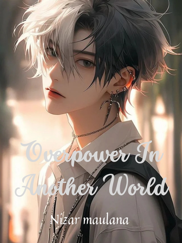 Overpower In Another World (English version)
