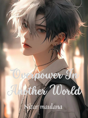 Overpower In Another World (English version) Book