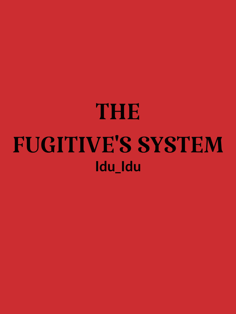 The fugitive's system Book