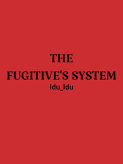 The fugitive's system Book