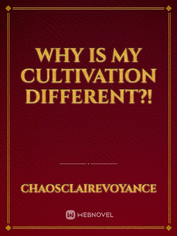 Why is My Cultivation Different?! Book
