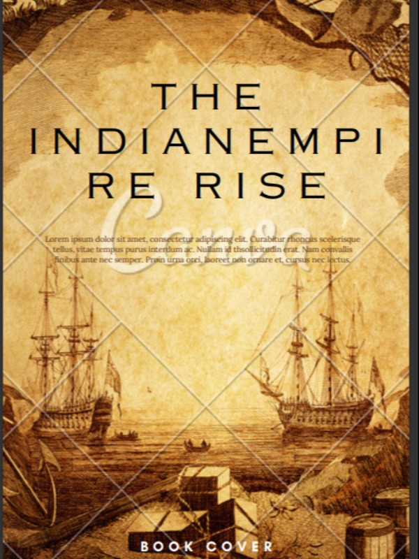 THE INDIAN EMPIRE RISE