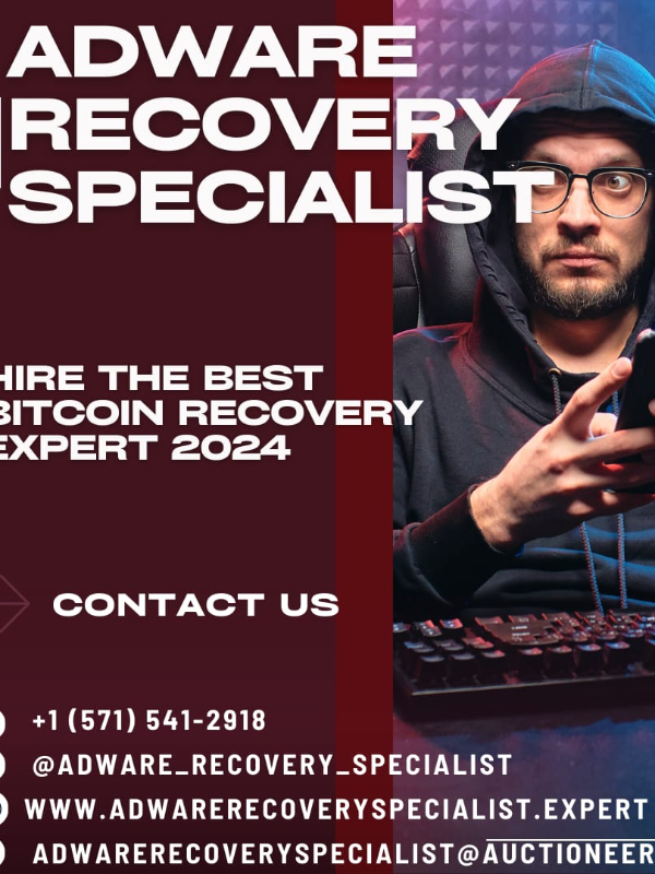 HOW TO HIRE A BITCOIN RECOVERY EXPERT CONTACT /  ADWARE RECOVERY SPECI